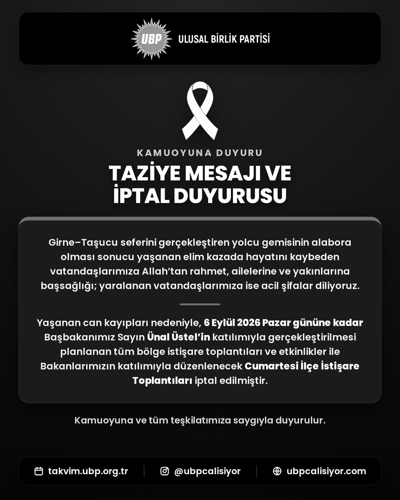 TAZİYE MESAJI VE İPTAL DUYURUSU
